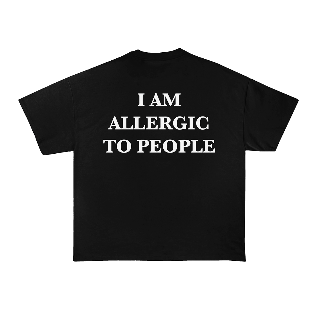 I Am Allergic To People Oversized T-Shirt