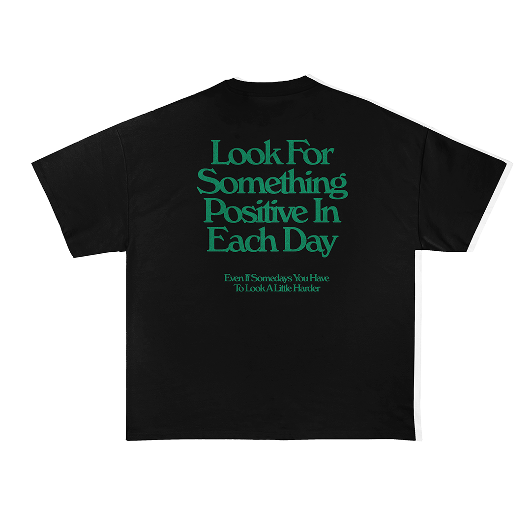 Look For Something Positive In Each Day Oversized T-Shirt