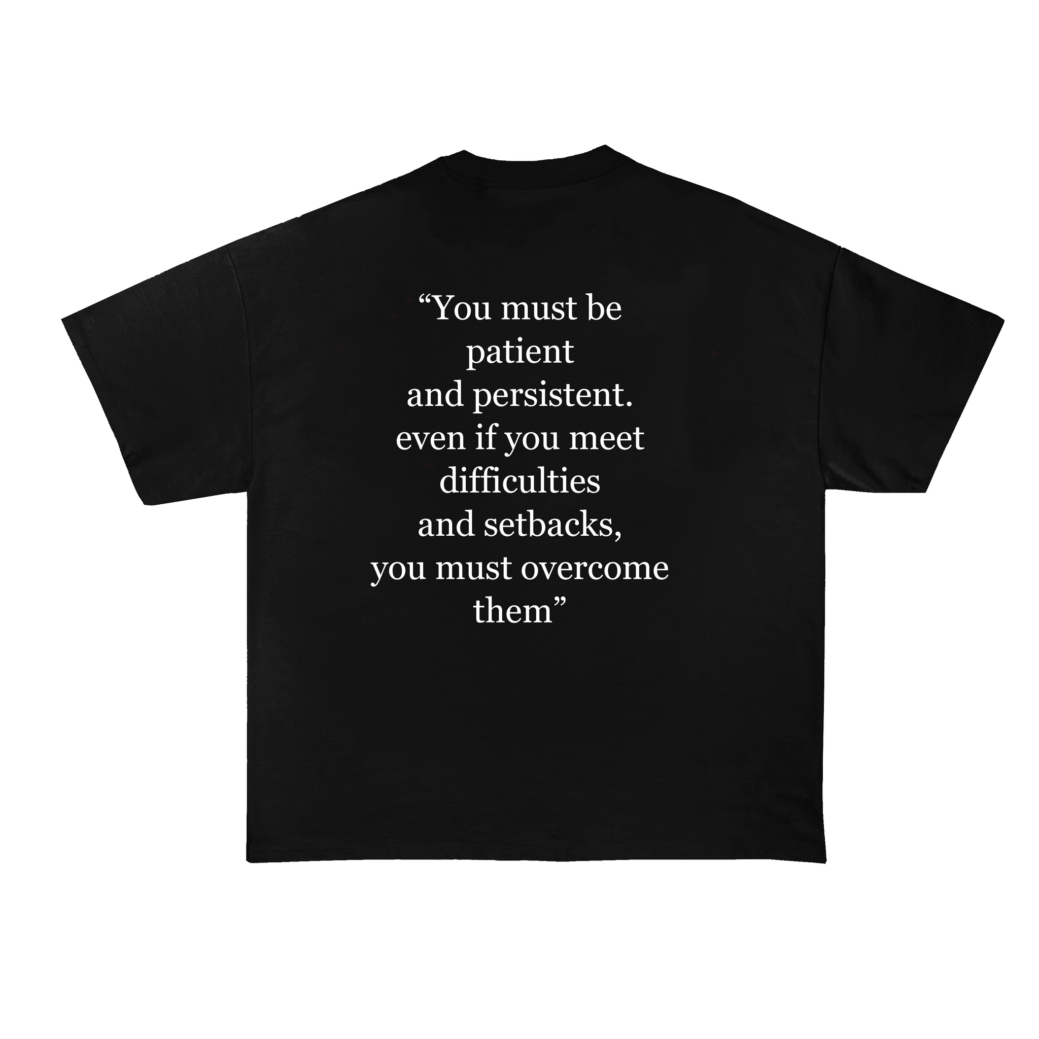 Patient and Persistent Oversized T-Shirt