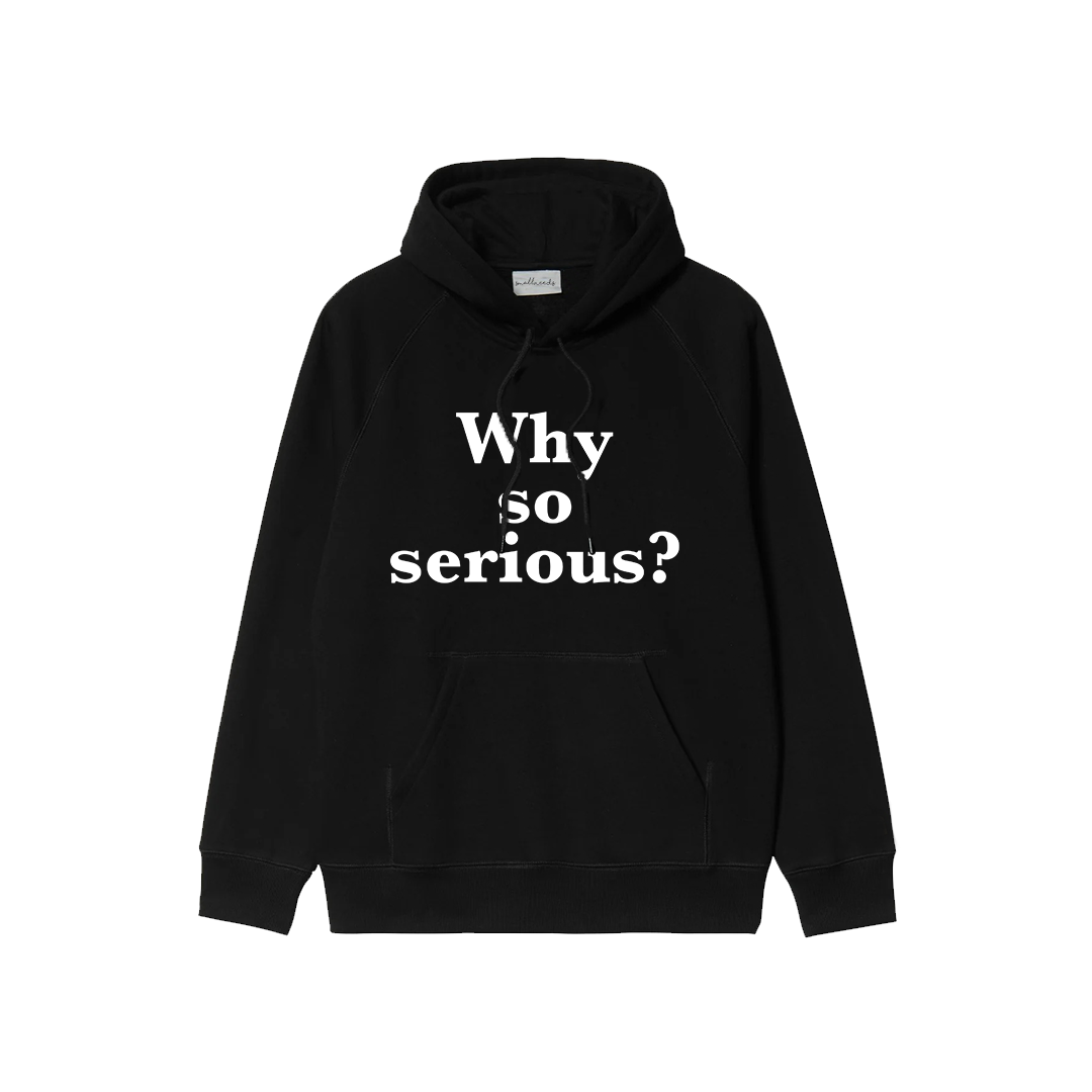 Why So Serious? Oversized Hoodie