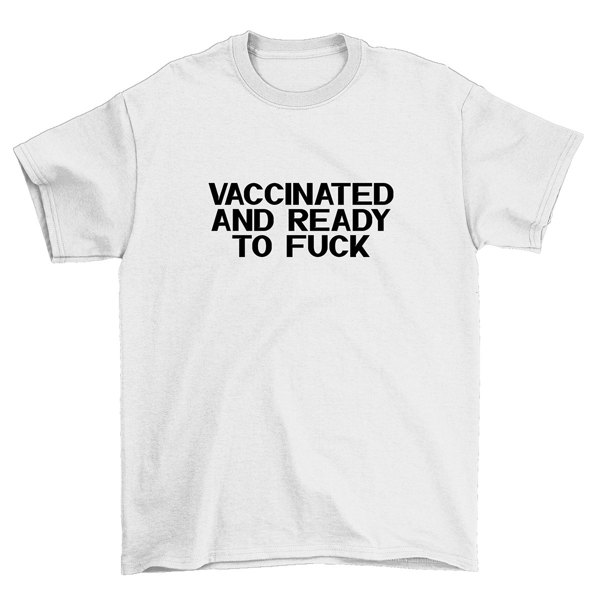 Vaccinated and Ready Unisex T-Shirt