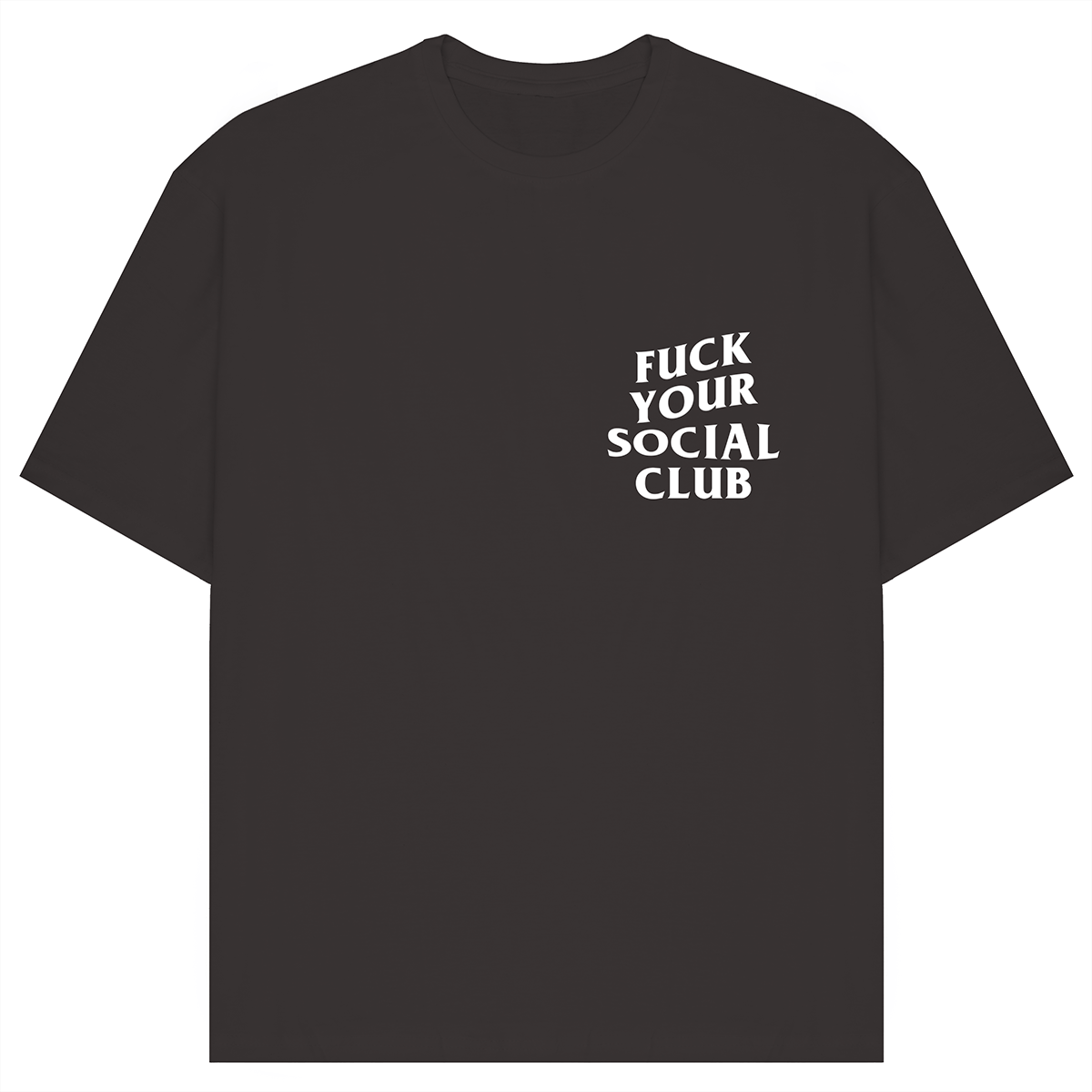 F*ck Your Social Club Oversized T-Shirt