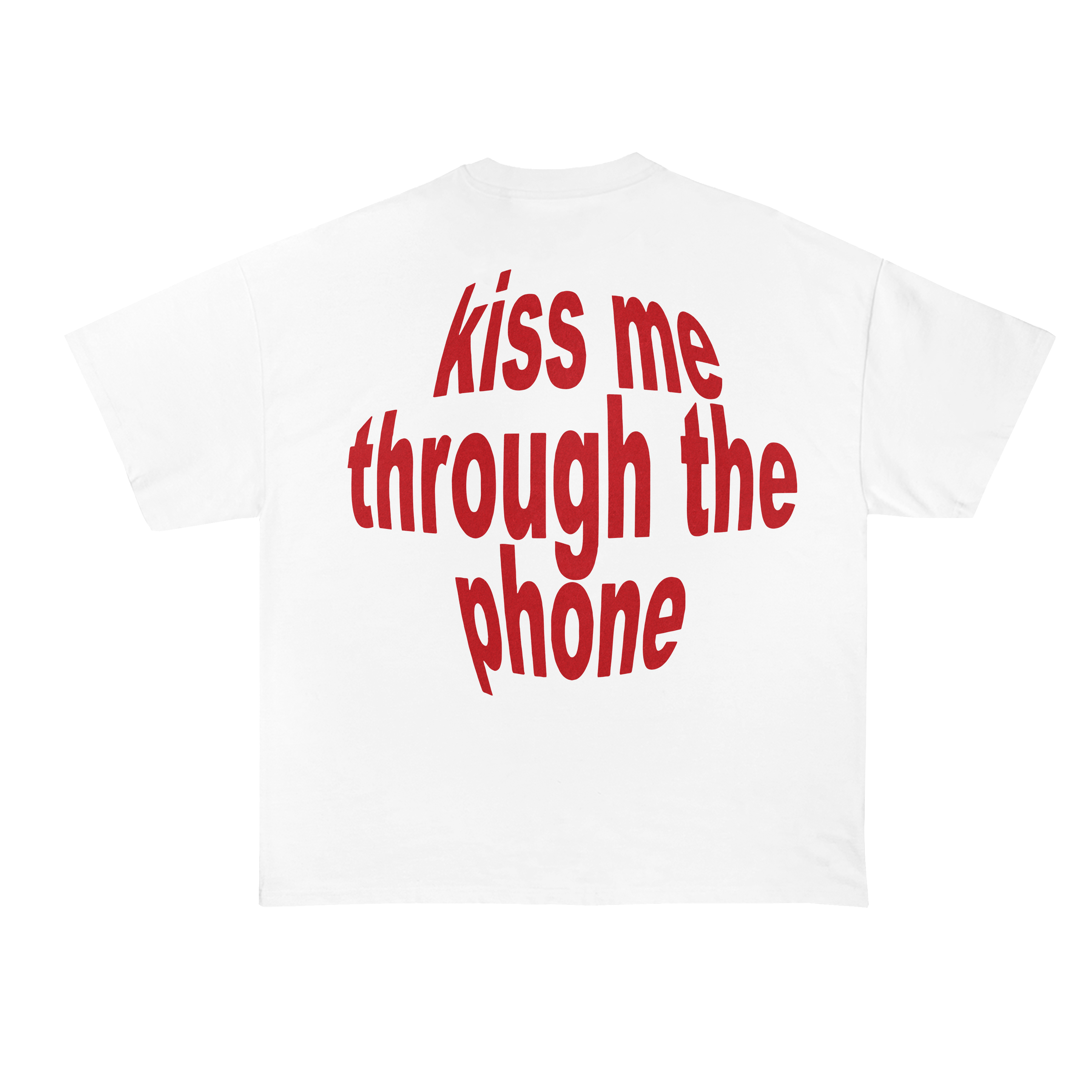 T shirt best sale kiss me