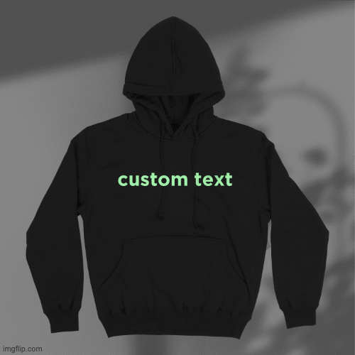 Custom Glow-In-Dark Text Hoodie